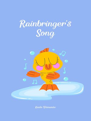 cover image of Rainbringer's Song